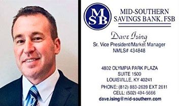 David Ising, Sr. VP Mid-Southern Savings Bank