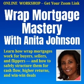Mortgage Wraps with Anita Johnson
