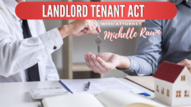 Landlord Tenant Act with Michelle Rawn -- Graphic by Nina Musgrave